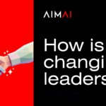 Custom AI agent by AIMAI – AI agency specialising in Artificial Intelligence, business automation, productivity, and digital transformation. How AI is changing leadership